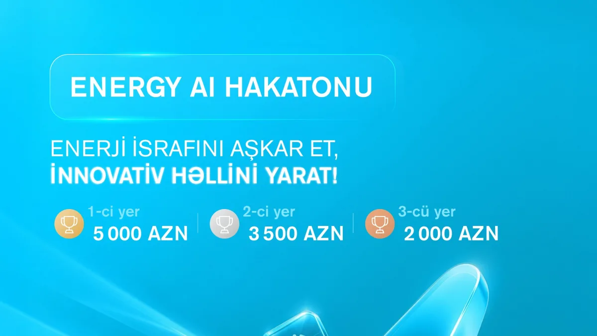 Ministry of Energy and SOCAR are organizing Energy & AI Hackathon
